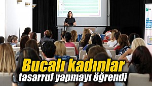 Bucalı kadınlar tasarruf yapmayı öğrendi