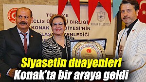 Siyasetin duayenleri Konak’ta bir araya geldi