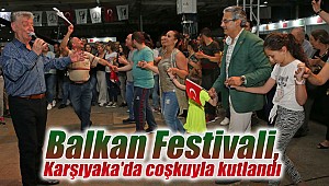 Balkan Festivali, Karşıyaka'da coşkuyla kutlandı
