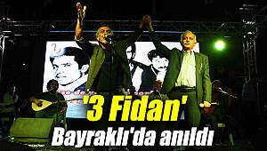 Deniz Gezmiş, Yusuf Aslan ve Hüseyin İnan Bayraklı'da anıldı