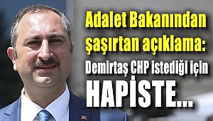 Adalet Bakanından şaşırtan açıklama