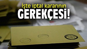 İşte İstanbul'da iptal kararının gerekçesi!