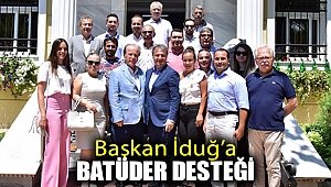 Başkan İduğ’a BATÜDER desteği