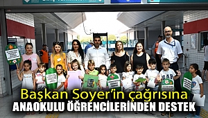 Başkan Soyer’in çağrısına anaokulu öğrencilerinden destek