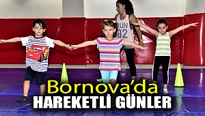 Bornova'da hareketli günler