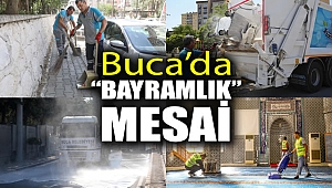 Buca’da “bayramlık” mesai