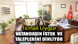 İsmail Uygur, vatandaşın istek ve taleplerini dinliyor