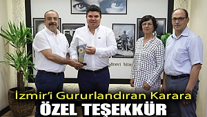 İzmir’i duygulandıran karara özel teşekkür