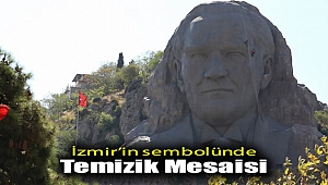 İzmir’in sembolünde temizlik mesaisi