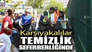 Karşıyakalılar temizlik seferberliğinde!