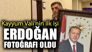 Kayyum Vali’nin ilk işi Erdoğan fotoğrafı oldu