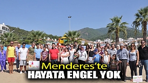 Menderes'te Hayata Engel Yok