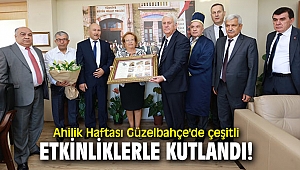 Ahilik Haftası Güzelbahçe'de çeşitli etkinliklerle kutlandı!