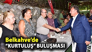 Belkahve'de 'Kurtuluş' buluşması