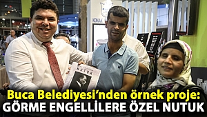 Buca Belediyesi’nden örnek proje: Görme engellilere özel Nutuk