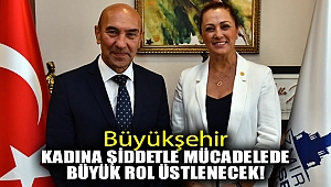 Büyükşehir, kadına şiddetle mücadelede etkin rol üstlenecek