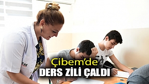 Çibem'de Ders Zili Çaldı