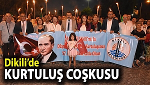 Dikili’de Kurtuluş Coşkusu