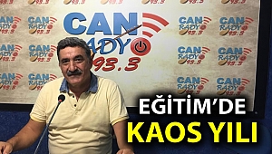 EĞİTİM'DE KAOS YILI