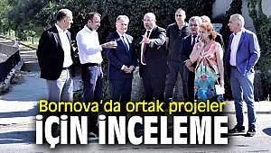 İduğ ve Gökçe'de ortak projeler için inceleme