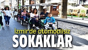 İzmir'de otomobilsiz sokaklar