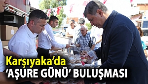 Karşıyaka’da ‘Aşure Günü’ buluşması