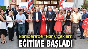 Narlıdere'de “Nar Çiçekleri” eğitime başladı