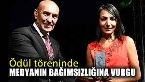 Ödül töreninde medyanın bağımsızlığına vurgu