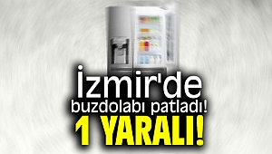 SON DAKİKA ...İzmir'de buzdolabı patladı.