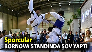 Sporcular Bornova standında şov yaptı