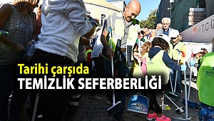 Tarihi çarşıda temizlik seferberliği