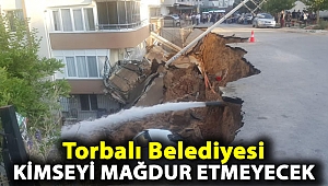 Torbalı Belediyesi kimseyi mağdur etmeyecek