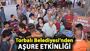 Torbalı Belediyesi’nden Aşure etkinliği