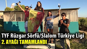 TYF Rüzgar Sörfü/Slalom Türkiye Ligi 2.Ayağı tamamlandı