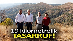 19 kilometrelik tasarruf!
