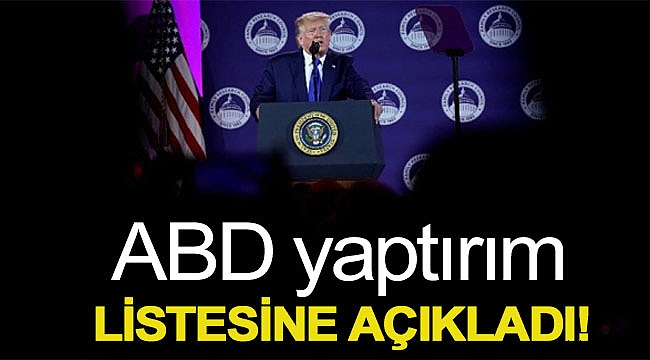 ABD, Türkiye'den 3 bakan ve 2 bakanlığı yaptırım listesine aldı