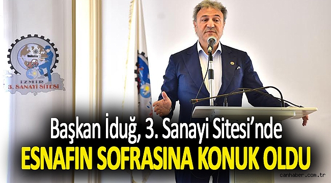 Başkan İduğ, 3. Sanayi Sitesi'nde esnafın sofrasına konuk oldu