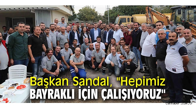 Başkan Sandal,