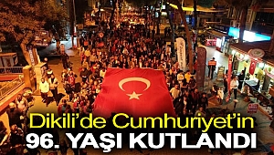 Dikili’de Cumhuriyet’in 96. Yaşı Kutlandı