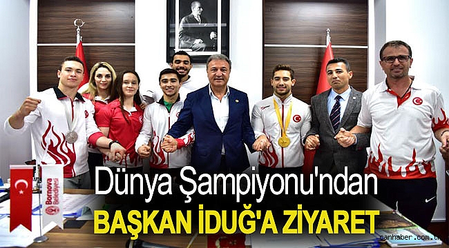 Dünya Şampiyonu'ndan Başkan İduğ'a ziyaret