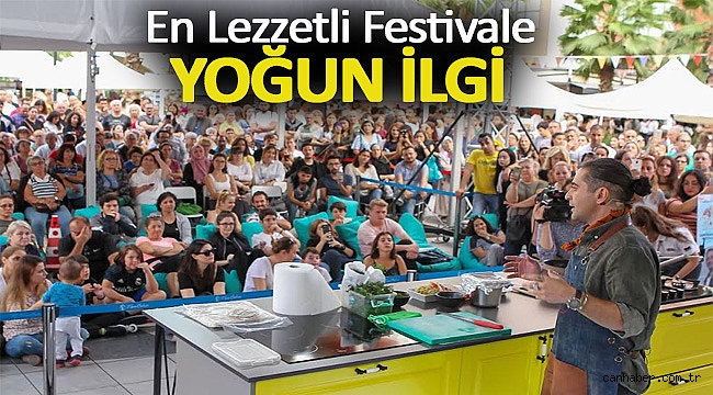 En Lezzetli Festivale Yoğun İlgi