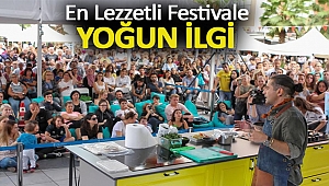En Lezzetli Festivale Yoğun İlgi