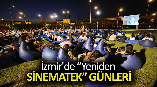 İzmir'de “Yeniden Sinematek” günleri