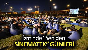 İzmir'de “Yeniden Sinematek” günleri