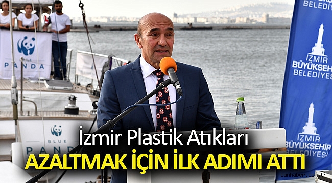 İzmir plastik atıkları azaltmak için ilk adımı attı
