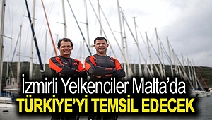 İzmirli yelkenciler Malta’da Türkiye’yi temsil edecek