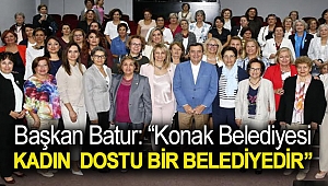 Kadın dostu belediye: Konak