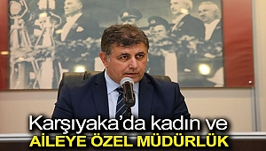Karşıyaka’da kadın ve aileye özel müdürlük