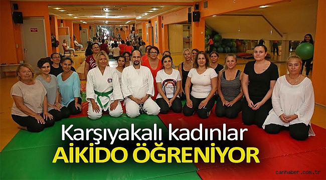 Karşıyakalı kadınlar aikido öğreniyor