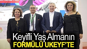 Keyifli Yaş Almanın Formülü UKEYF’te